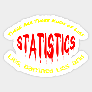 Mark Twain Quote Three Kinds of Lies Sticker